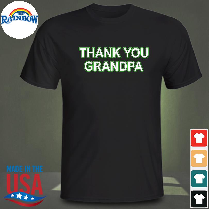 Couch racer thank you grandpa shirt