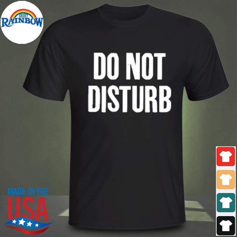 Do not disturb suriya sivakumar shirt