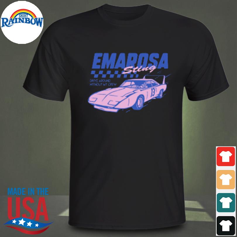 Downright Merch Emarosa Sting Drive Around With My Crew T-Shirt