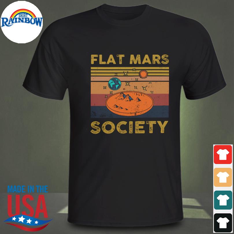 Flat mars society vintage shirt