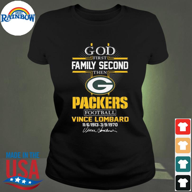 Official God First Family Second Then Green Bay Packers