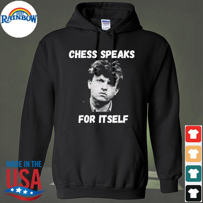 Chess Speaks For Itself Saying Hans Niemann Vintage shirt