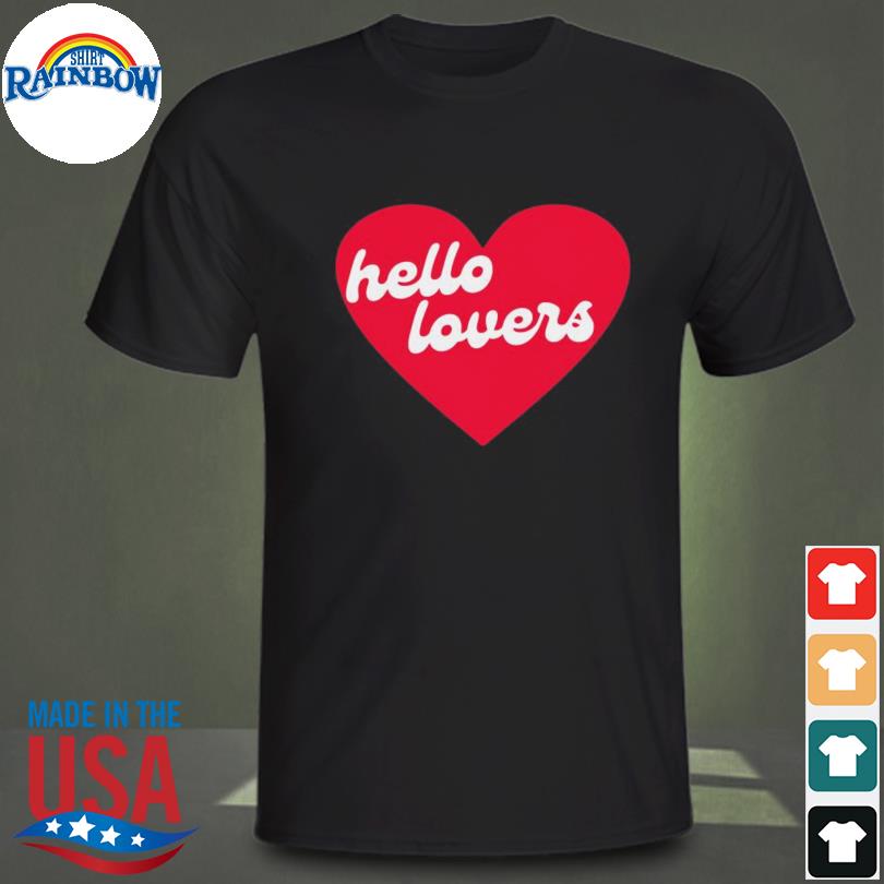 Hello Lovers Heart Tee Shirt