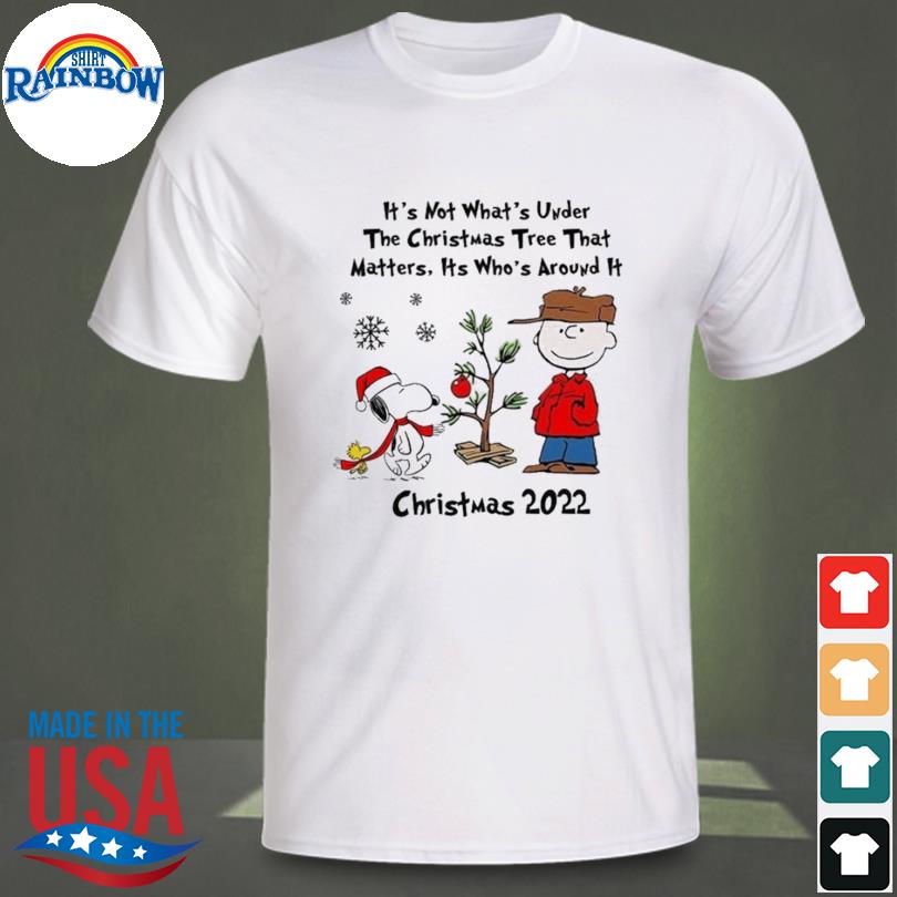 It's not whats under the tree that matters its whats around it Peanuts Christmas sweater