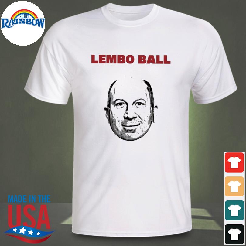 Lembo Ball Famously Garnet Sports shirt - Copy