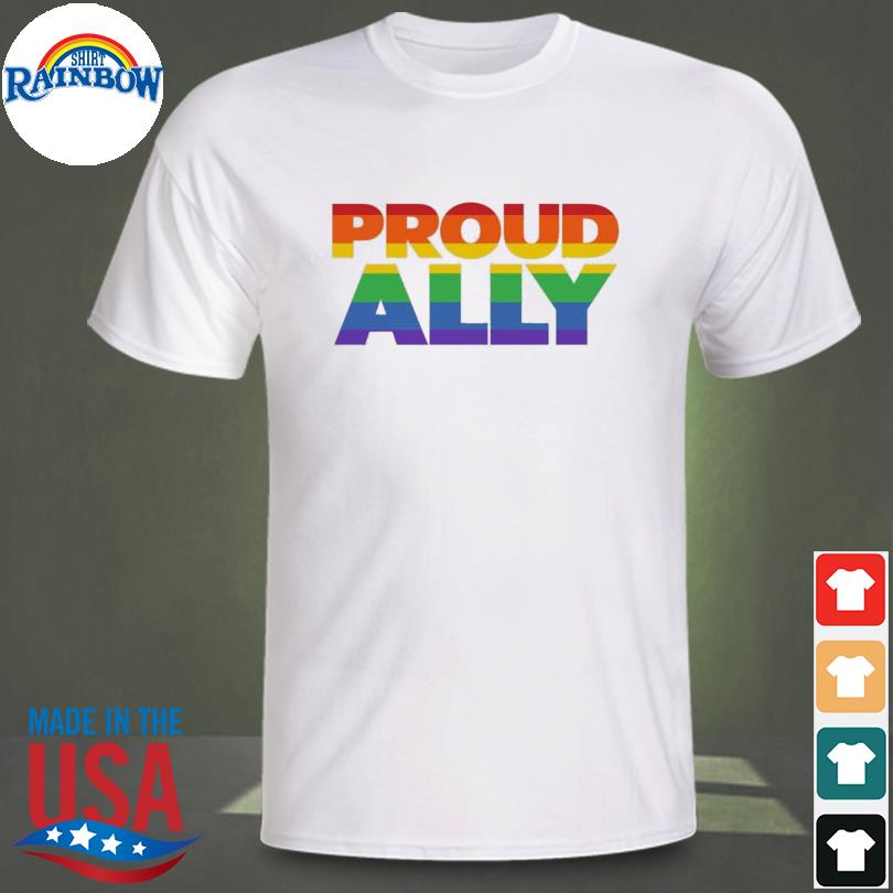 LGBT Proud Ally 2022 Shirt