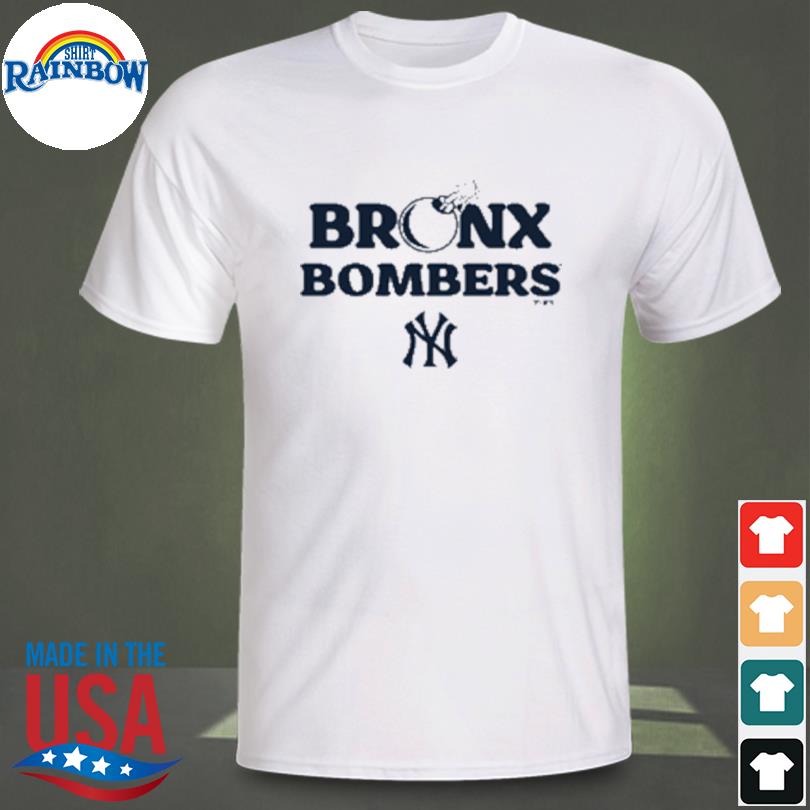 MLB New York Yankees Bronx Bombers T-Shirt, hoodie, sweater, long