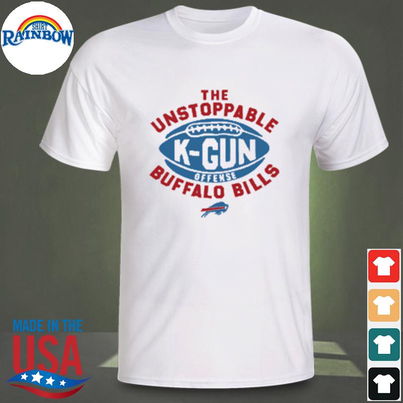 Homage buffalo bills k-gun offense the unstoppable shirt