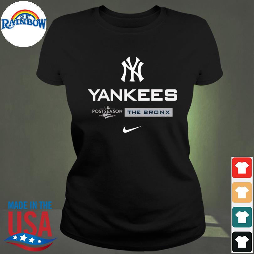 New york yankees nike postseason the bronx shirt, hoodie