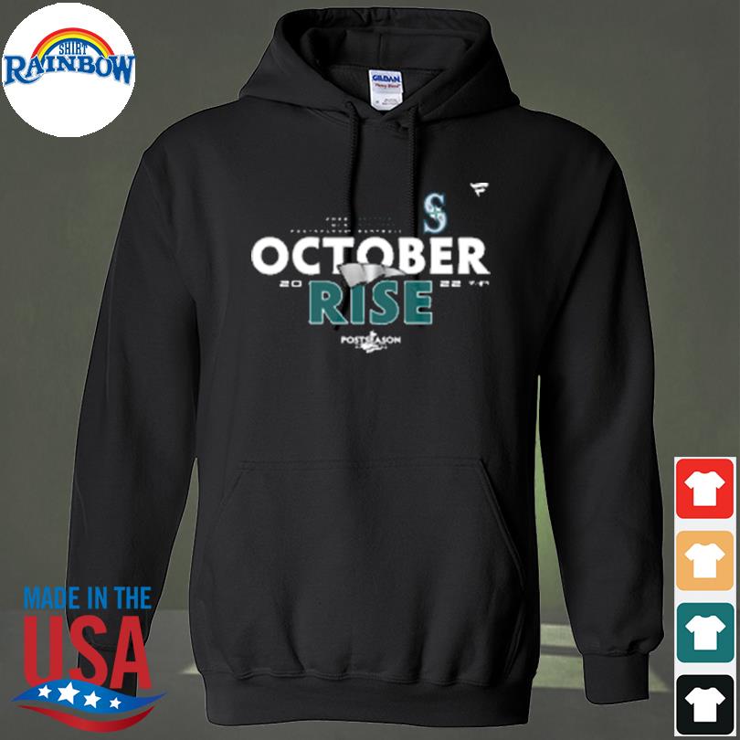 October Rise Mariners Postseason Locker Room Shirt - Teeholly