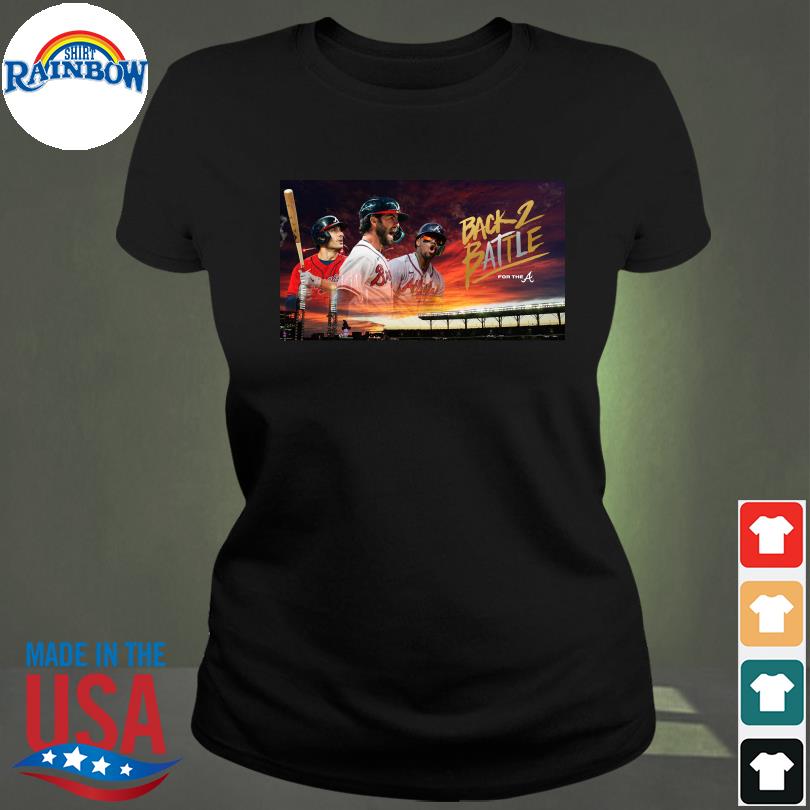 Back 2 Battle For The Atlanta Braves Shirt, hoodie, sweater, long sleeve  and tank top