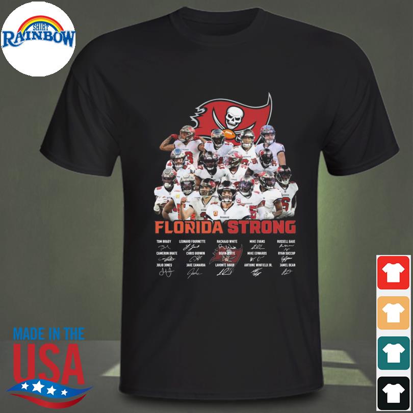 Tampa Bay Buccaneers Florida Strong Signatures shirt, hoodie, sweater, long  sleeve and tank top