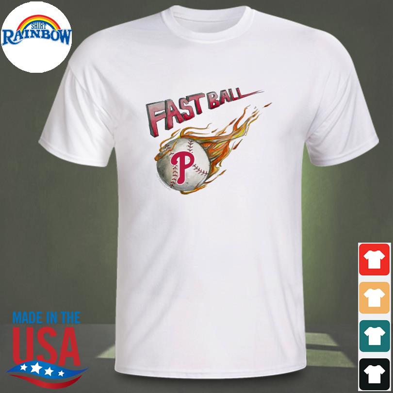 Philadelphia phillies fast ball shirt