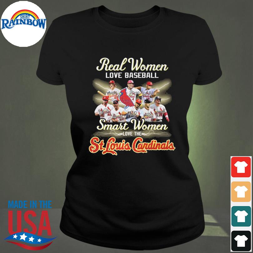 Real Women Baseball Smart Women Love The St Louis Cardinals T-Shirt