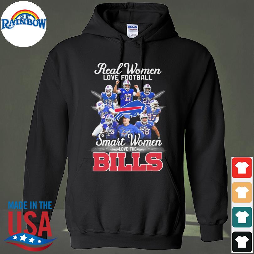 Buffalo Bills Real Women Love Football Smart Women Love The Bills Shirt -  Reallgraphics