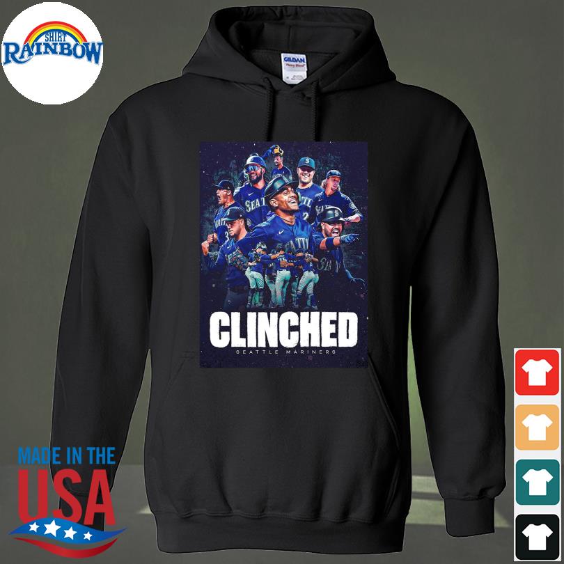 Official Mlb 2022 postseason Seattle mariners clinched T-shirt, hoodie,  sweater, long sleeve and tank top