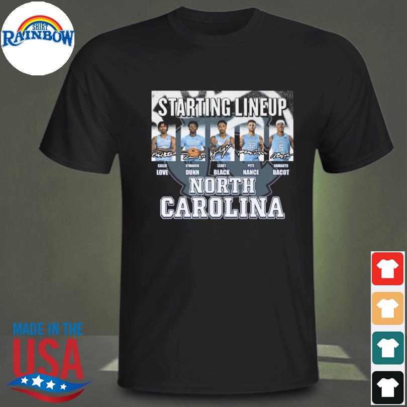 Starting lineup north Carolina tar heels men's basketball shirt