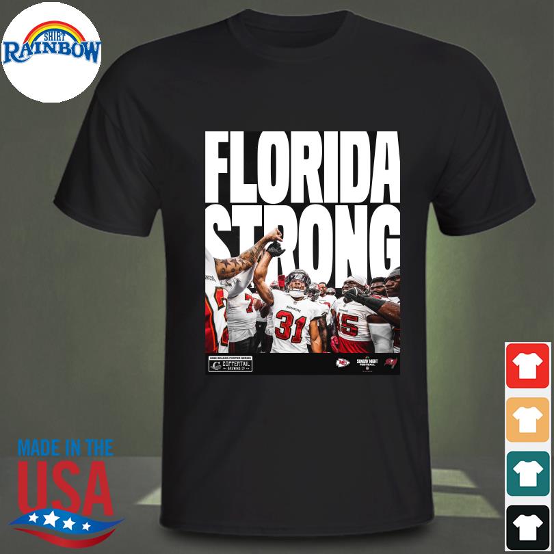 Tampa Bay Buccaneers Florida Strong T-Shirt, hoodie, sweater, long