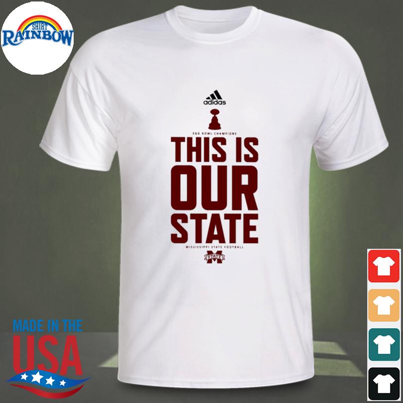 Egg bowl champions this is our state mississippi state football 2022 shirt