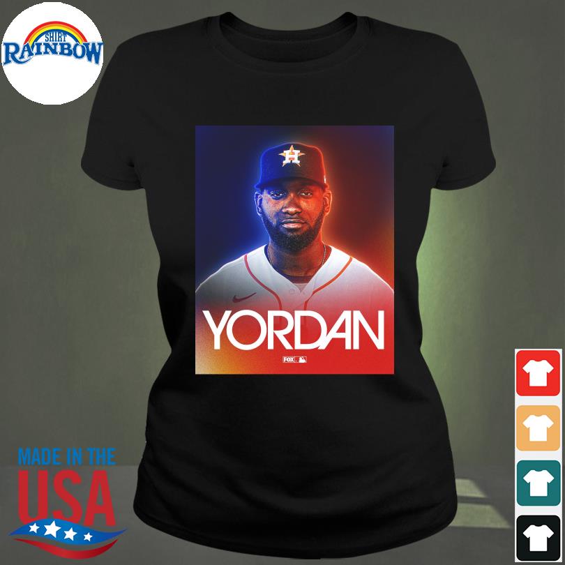 Yordan Alvarez Air Yordan not today shirt, hoodie, sweater and v-neck  t-shirt