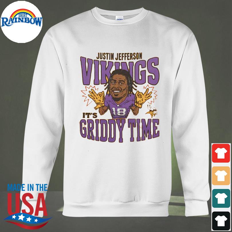 Minnesota Vikings Justin Jefferson It's Griddy Time shirt, hoodie, sweater,  long sleeve and tank top