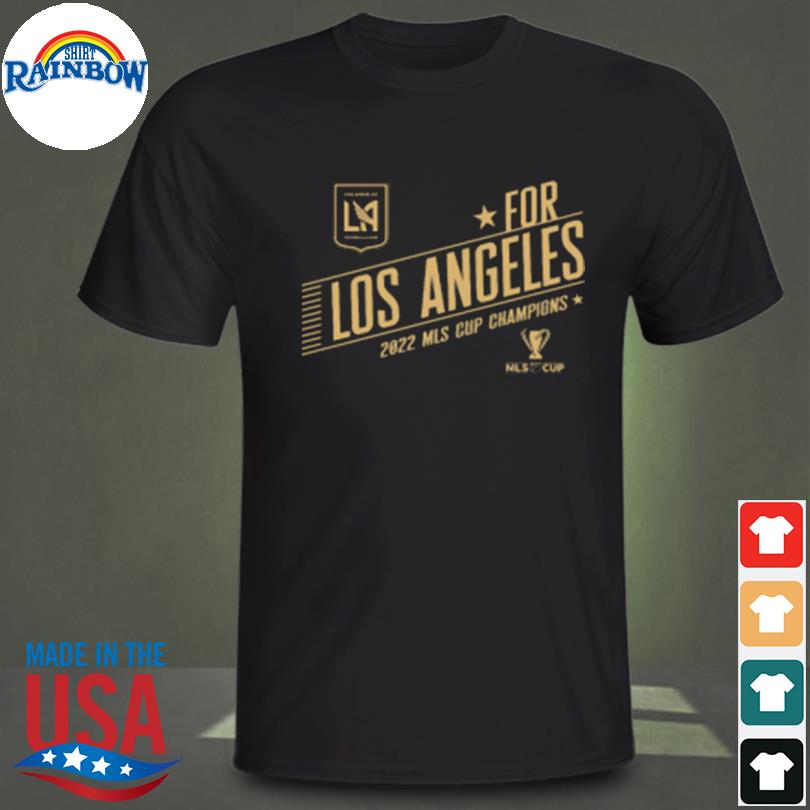 Lafc for los angeles 2022 mls cup champions save shirt