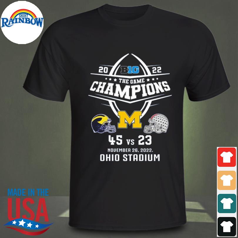Michigan Wolverines 2022 champions 45 23 Ohio Stadium shirt