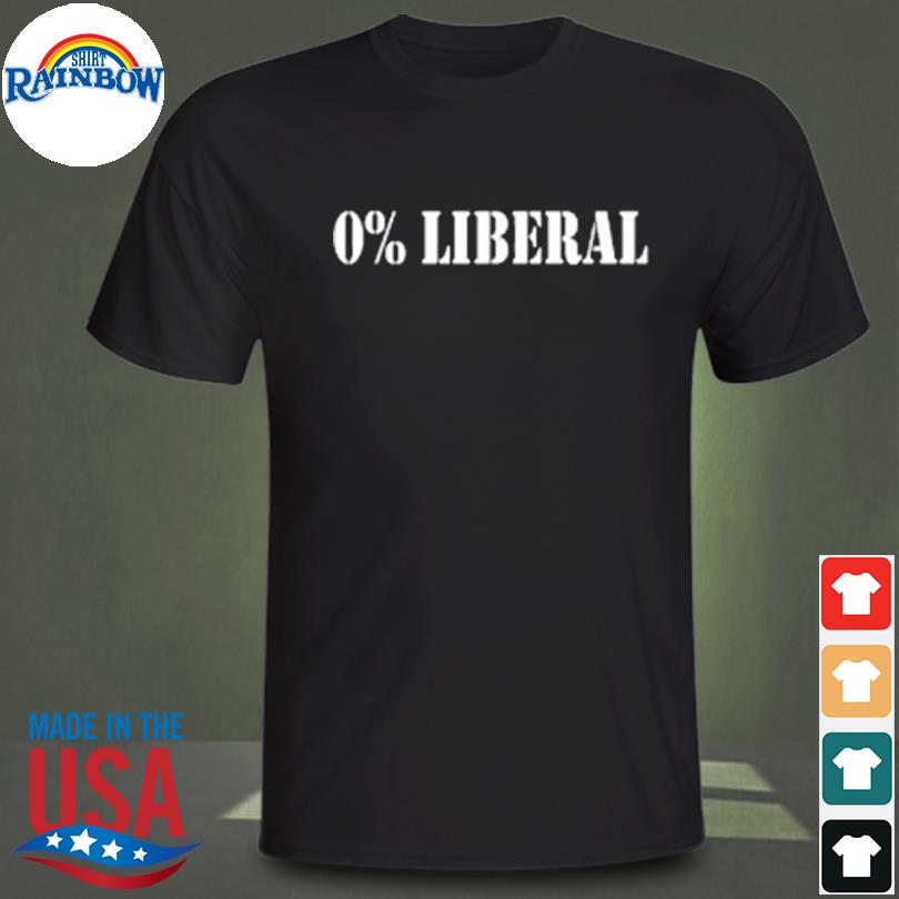 Official 0% liberal shirt
