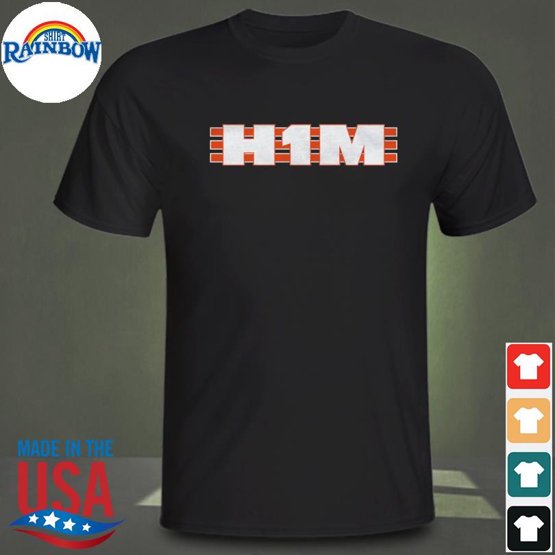 Official H1m tee shirt