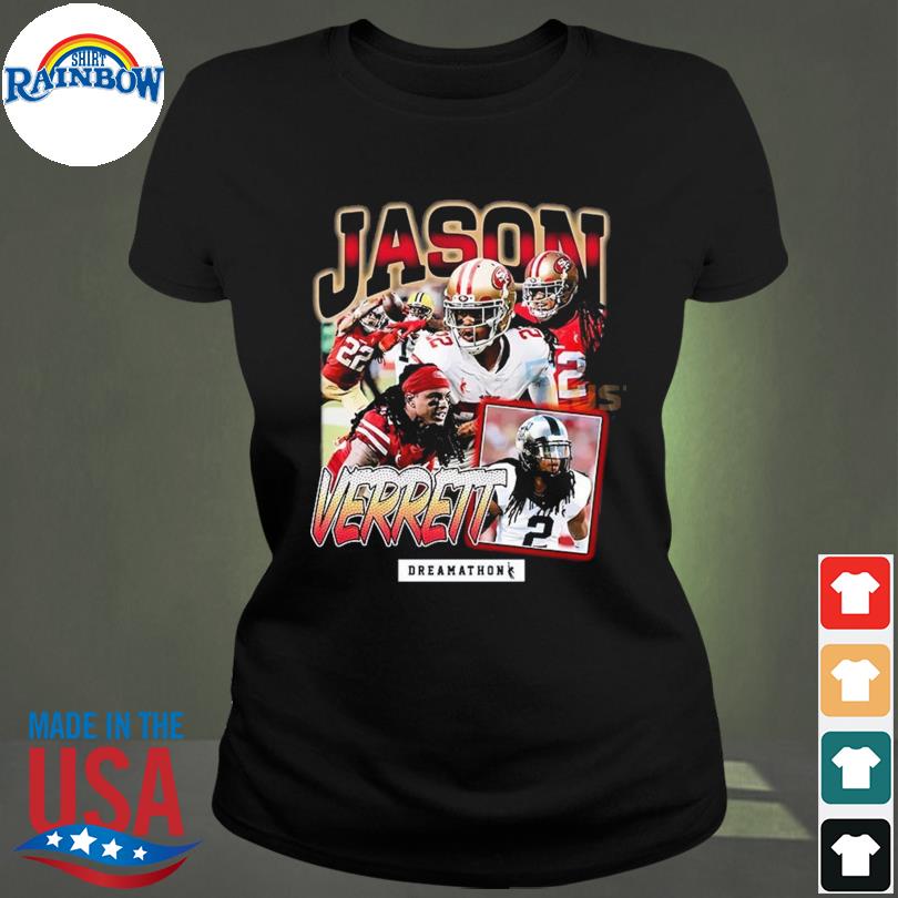 Official Jason Verrett Dreamathon shirt, hoodie, sweater, long