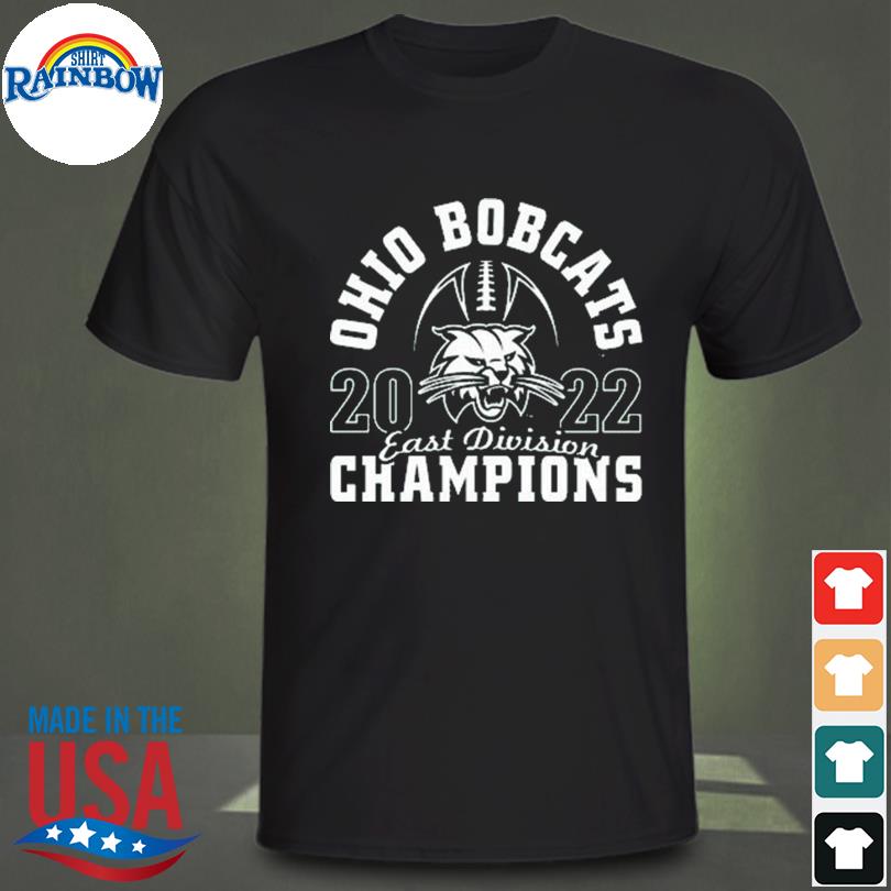 Ohio bobcats 2022 east division champions shirt