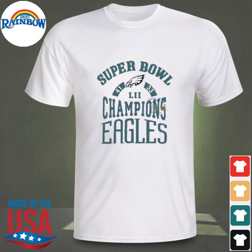 Philadelphia eagles super bowl 4133 LII champions eagles shirt