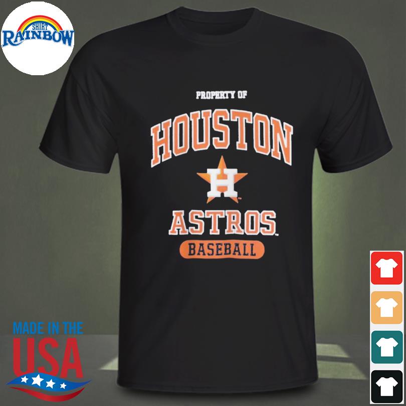 Property of houston astros baseball 2022 shirt