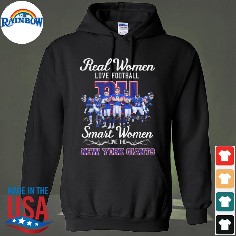 Real Women Love Football Smart Women Love The NY Giants Shirt