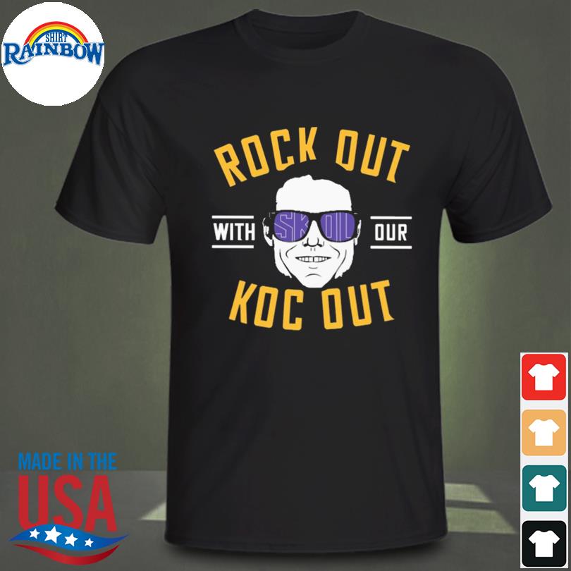 Rock out with our koc out 2022 shirt