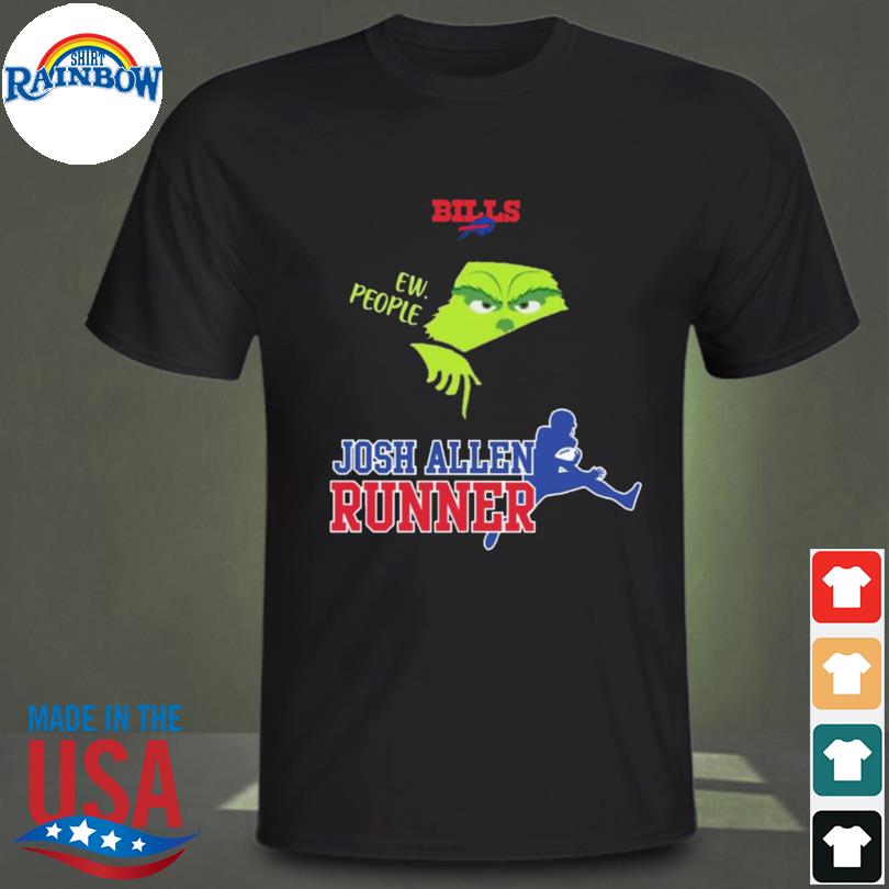 Official grinch buffalo bills ew people josh allen runner shirt, hoodie,  sweater, long sleeve and tank top