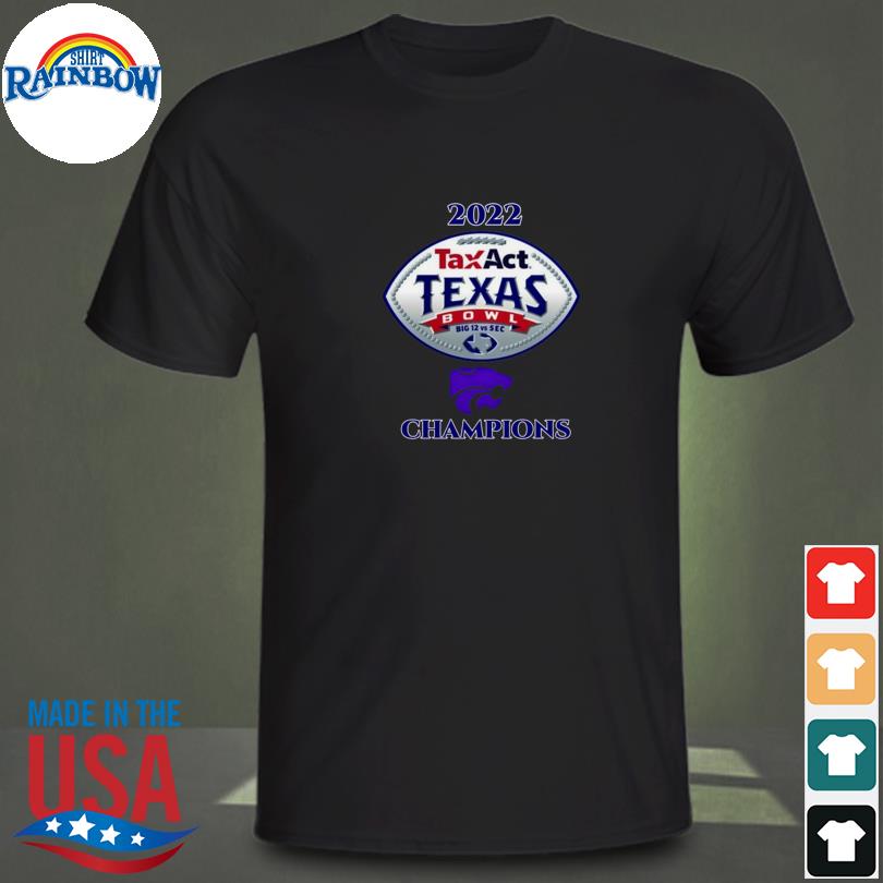 Kansas state wilDcats 2022 Texas bowl champions gear shirt