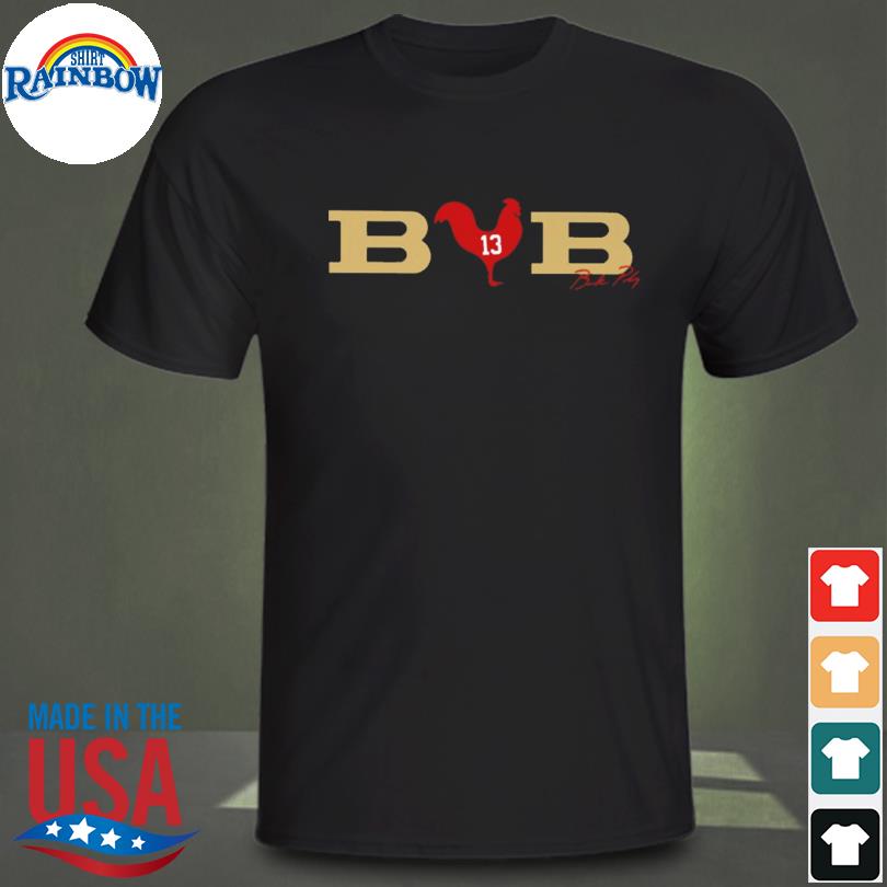 Bcb Brock Purdy Tee Classic T-Shirt, hoodie, sweater, long sleeve and tank  top