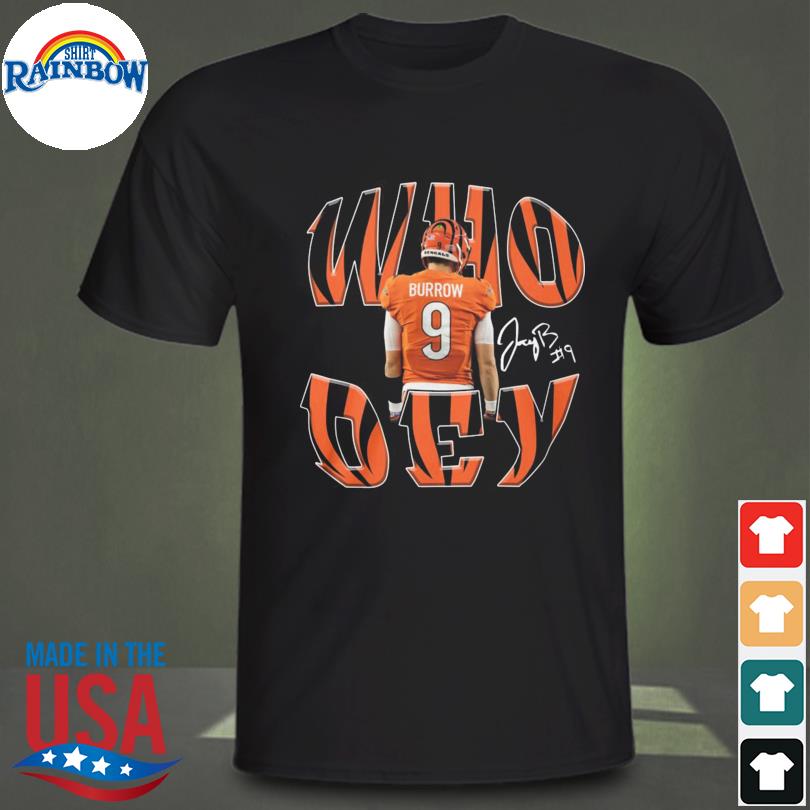 Cincinnati Bengals Joe Burrow who dey signature shirt