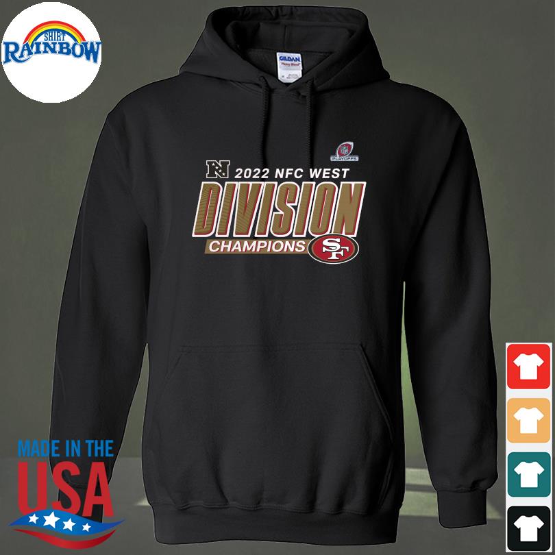 Conquered West San Francisco 49ers 2022 Nfc West Division Champions Shirt  Hoodie