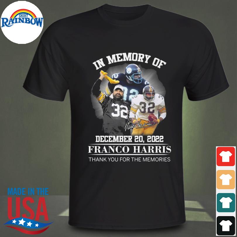 Pittsburgh steelers in memory of franco harris thank you for the memories  signature shirt, hoodie, longsleeve tee, sweater