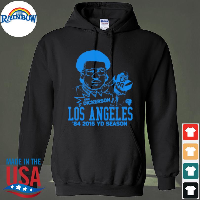 Los angeles rams eric dickerson homage nfl shirt, hoodie, sweater, long  sleeve and tank top