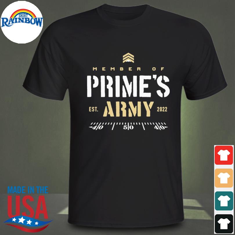 Member of Prime's army est 2022 shirt