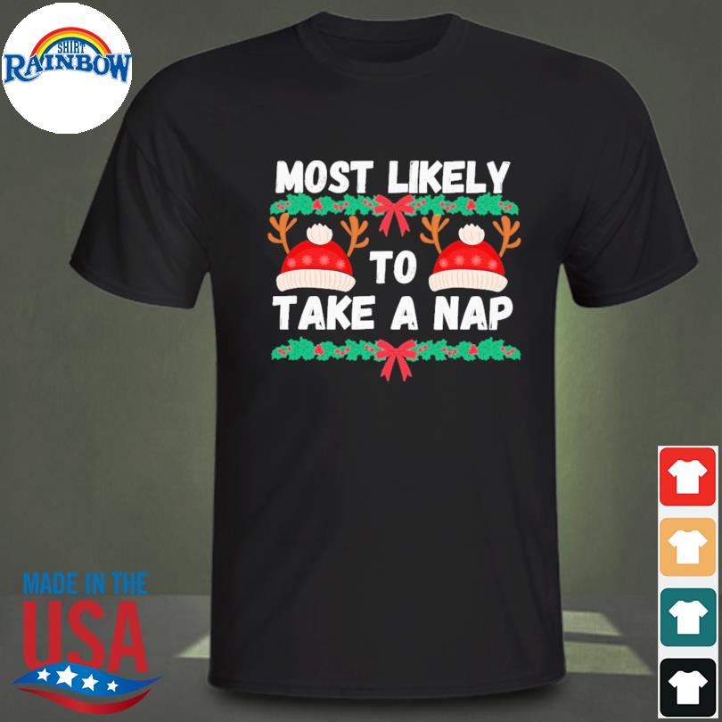 Most likely to take a nap Christmas vacation sweater