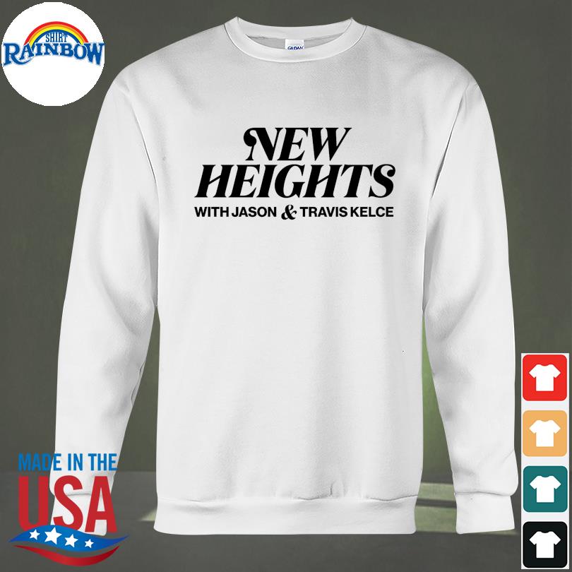 New Heights With Jason Travis Kelce T-Shirt