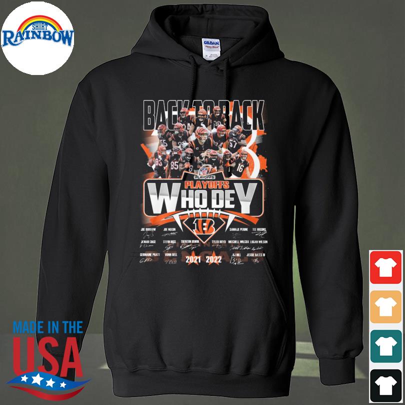 Official Cincinnati Bengals back to back playoffs who dey 2021 2022  signatures shirt, hoodie, longsleeve tee, sweater