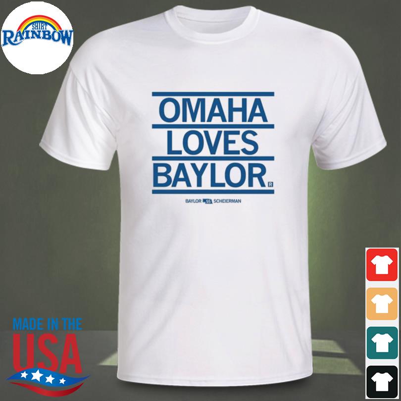 Omaha loves baylor shirt