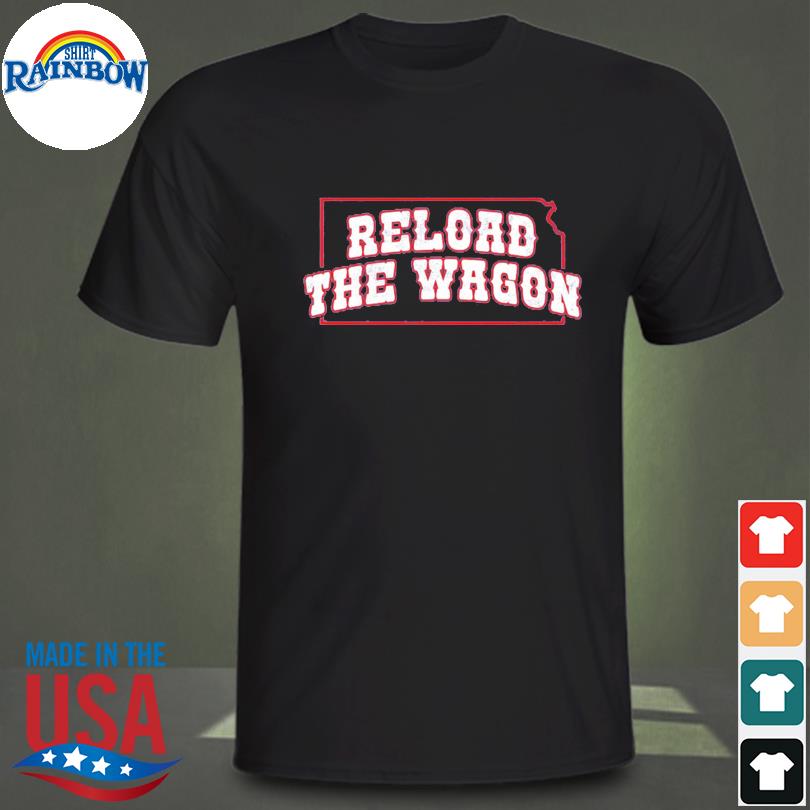 Reload the wagon shirt