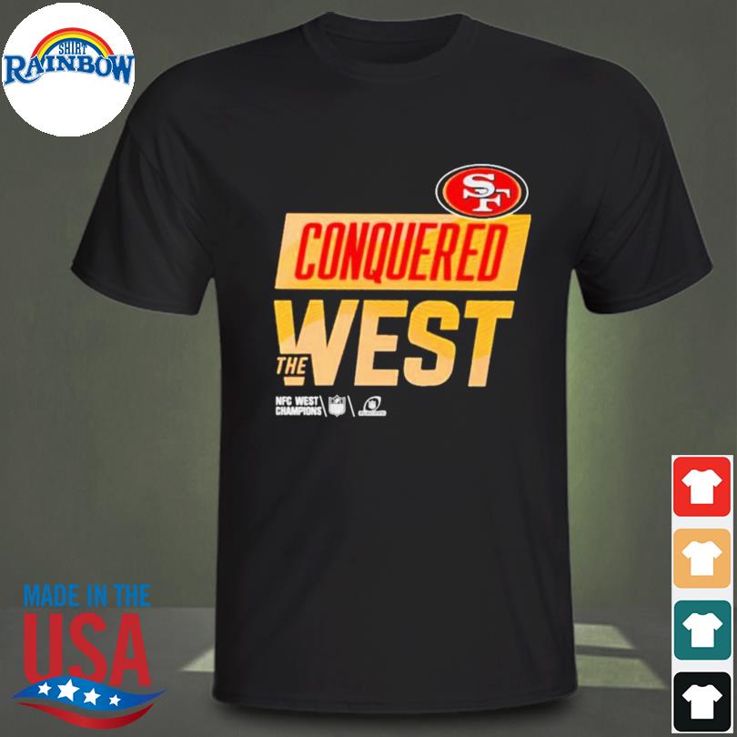 San Francisco 49Ers Conquered The West logo T-shirt, hoodie