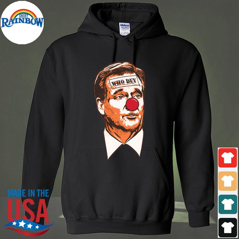 Bengals Fans Cin Clown Who Dey shirt, hoodie, sweater, long sleeve and tank  top